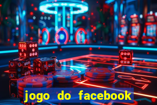 jogo do facebook candy crush saga